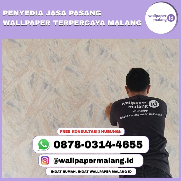 Download PENYEDIA JASA PASANG WALLPAPER TERPERCAYA MALANG