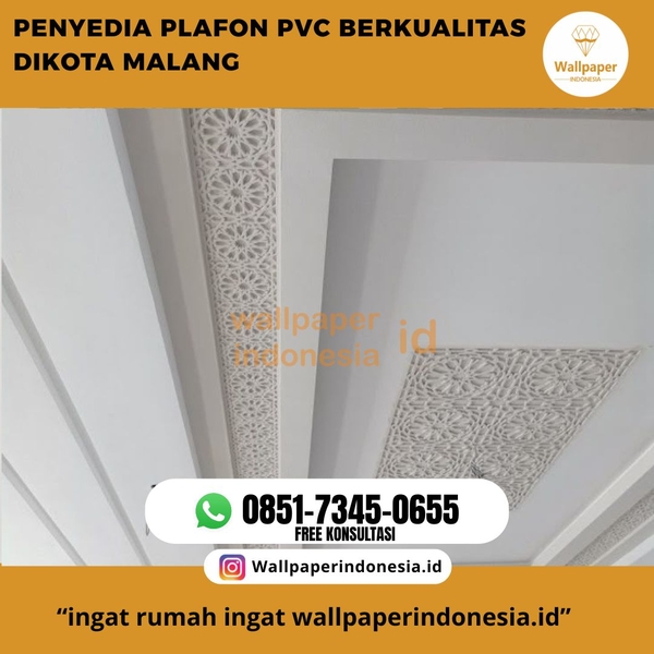 Download PENYEDIA PLAFON PVC BERKUALITAS DIKOTA MALANG
