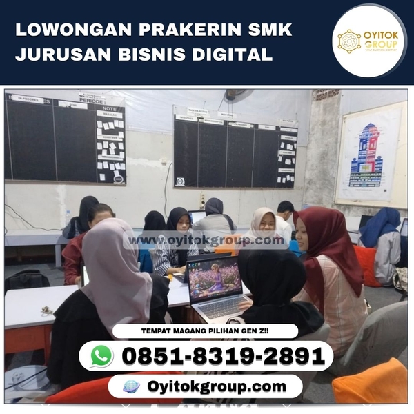 Download LOWONGAN PRAKERIN SMK JURUSAN BISNIS DIGITAL