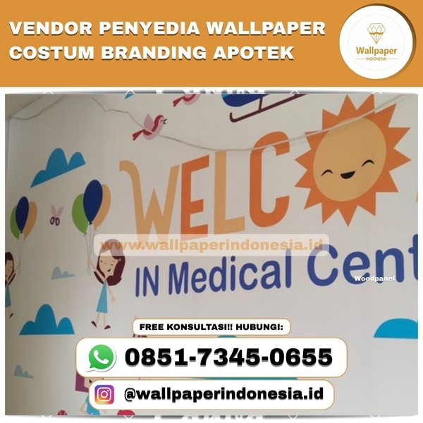 Download VENDOR PENYEDIA WALLPAPER CUSTOM BRANDING APOTEK
