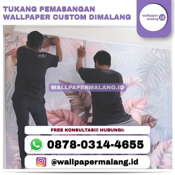 Download Tukang pemasangan wallpaper custom dimalang