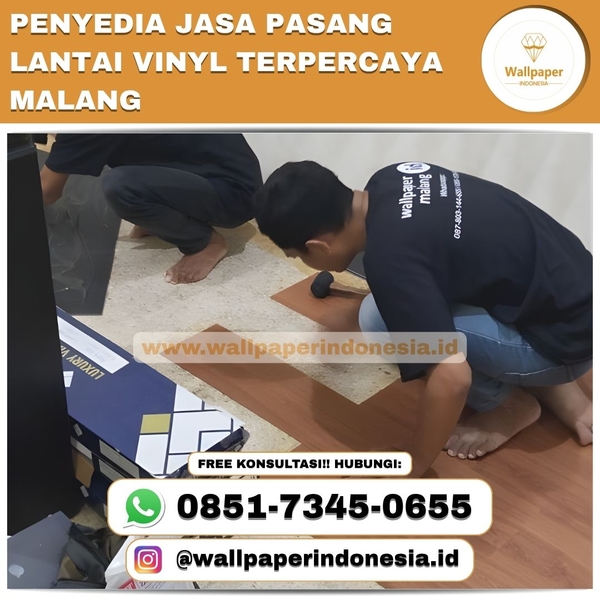 Download PENYEDIA JASA PASANG LANTAI VINYL TERPERCAYA MALANG