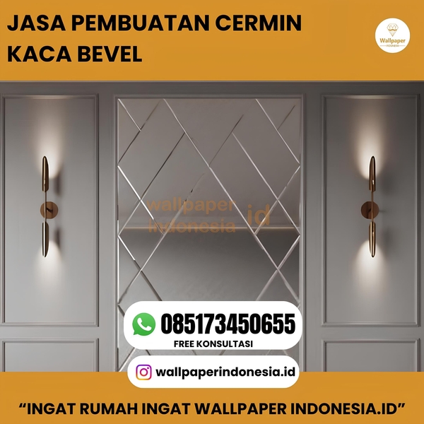 Download JASA PEMBUATAN CERMIN KACA BEVEL 