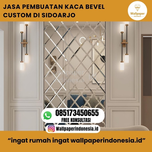 Download JASA PEMBUATAN KACA BEVEL CUSTOM DI SIDOARJO