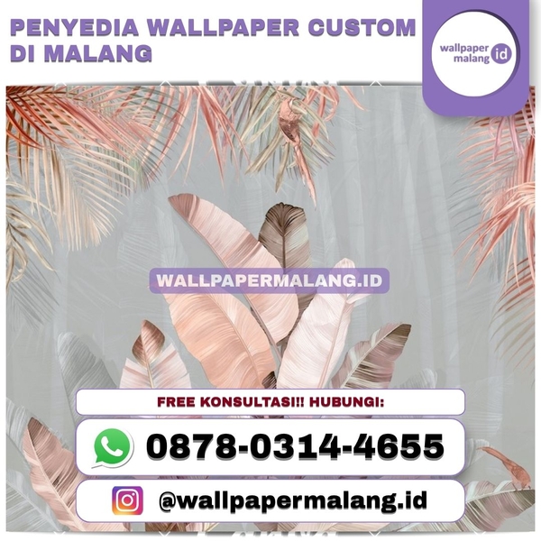 Download PENYEDIA WALLPAPER CUSTOM DI MALANG.jpg