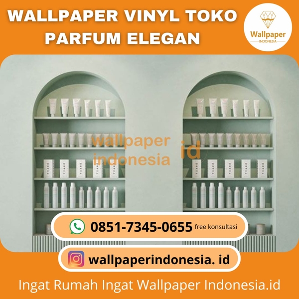 Download WALLPAPER VINYL TOKO PARFUM ELEGAN.jpeg