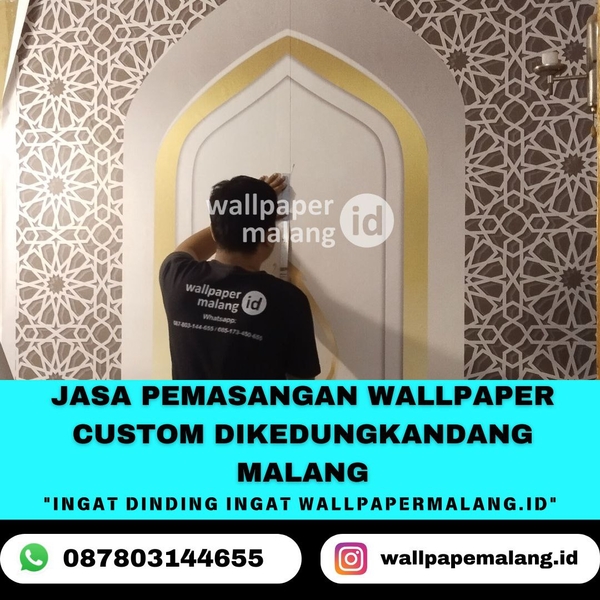 Download JASA PEMASANGAN WALLPAPER CUSTOM DIKEDUNGKANDANG MALANG   