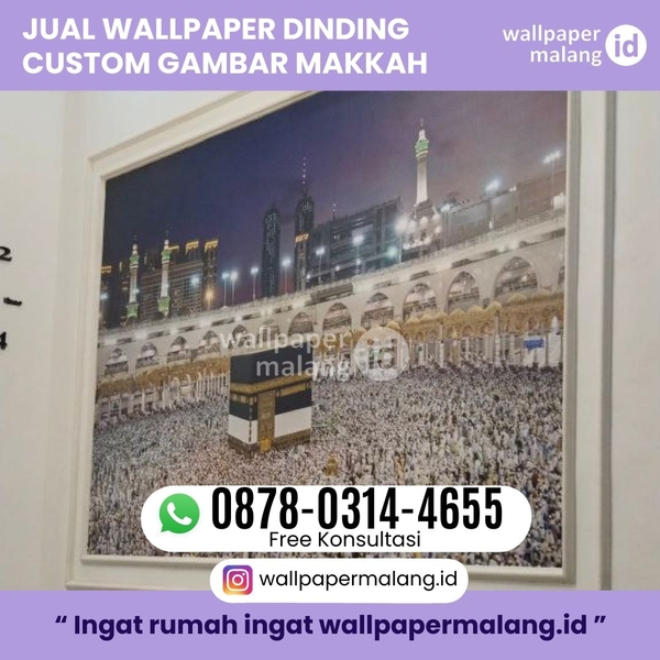Download JUAL WALLPAPER DINDING CUSTOM GAMBAR MAKKAH