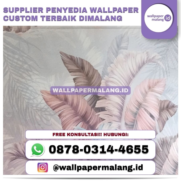 Download Supplier penyedia wallpaper custom terbaik dimalang