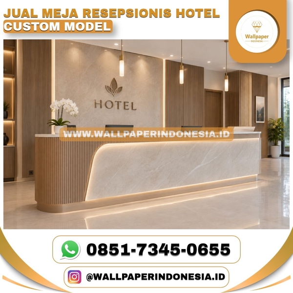 Download JUAL MEJA RESEPSIONIS HOTEL CUSTOM MODEL